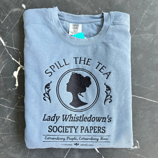 Spill The Tea Lady Whistledown's Society Papers Bridgerton Embroidery Crewneck