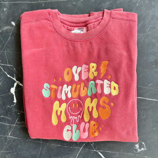 Overstimulated Mom's Club Crewneck